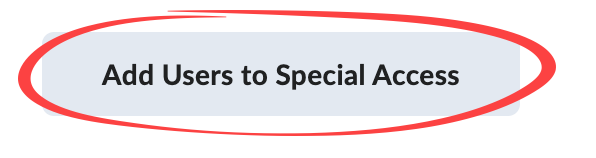 Add users to special access button