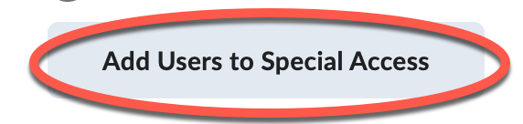 Add users to special access button
