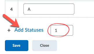 The Add Statuses field with an example value of 1 and an arrow indicating to click on the "Add Statuses" button