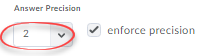answer precision options