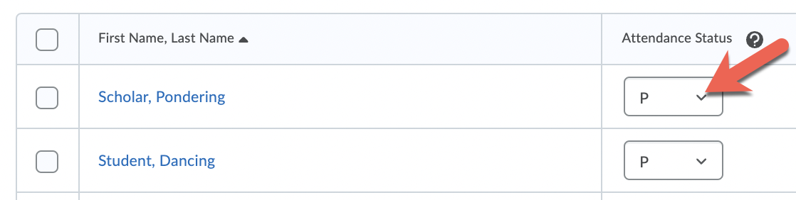 The Attendance Status column with an arrow indicating to click the dropdown menu in each row to choose an Attendance Status for each student.