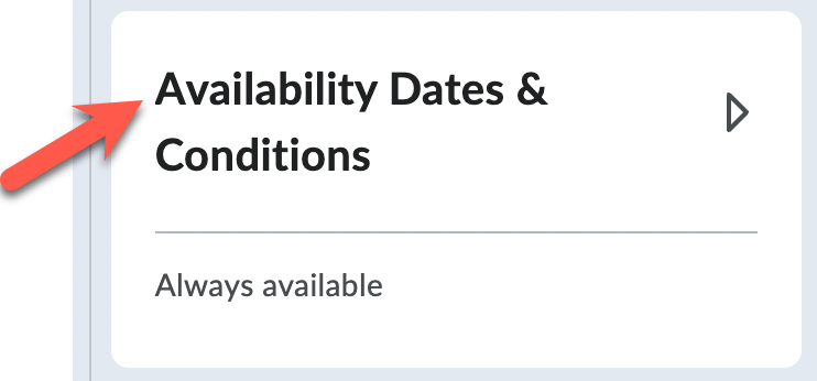 Availability dates and conditions