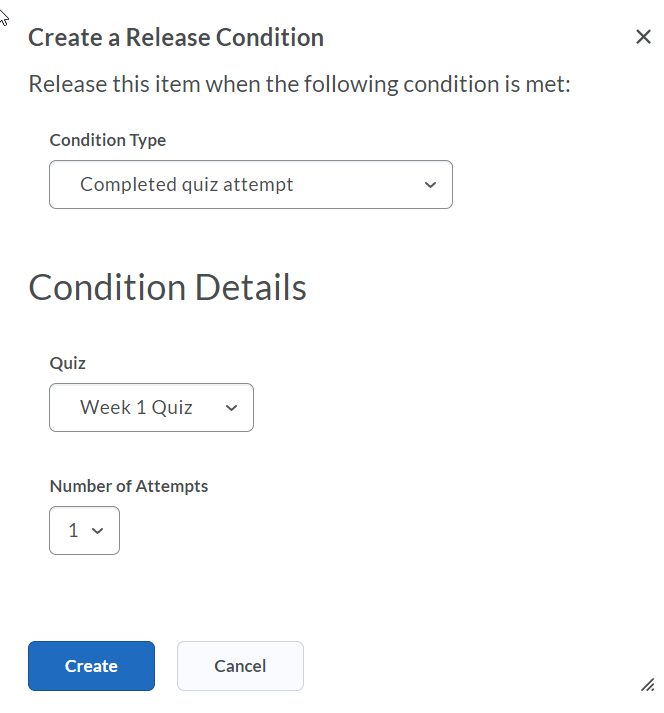 A completed release condition, "Completed quiz attempt" for "Week 1 Quiz", number of attempts "1"