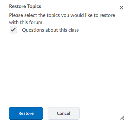 Restore a discussion forum question