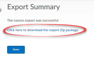 screnshot of the export summary window with the click here to dowload the export zip package circled.