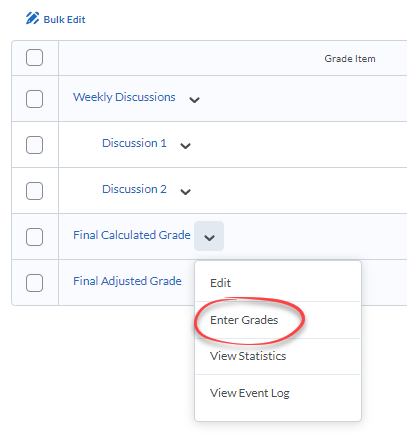 Context menu open for Final Calculated Grade - Enter Grades option circled in red.