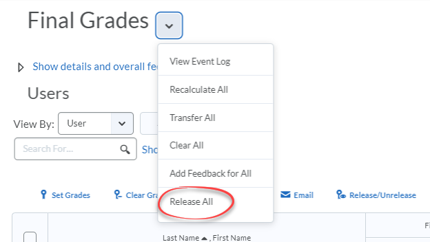 Context menu to right of Final Grades, with release all circled