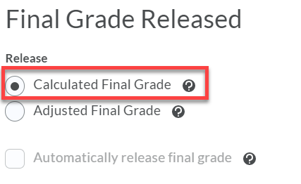 Calculated Final Grade option.