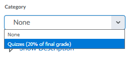 image of grade item properties page with category dropdown menu visible that reads Quizzes 20%