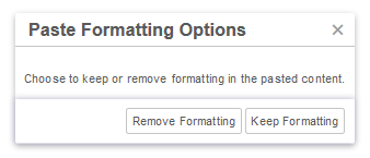 Screenshot of paste formatting options: remove or keep formatting.