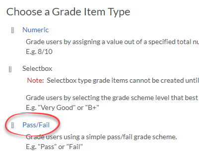 Grade item type list, Pass/Fail item circled in red.