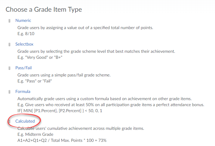 Screenshot of grade item options, with Calculated circled.