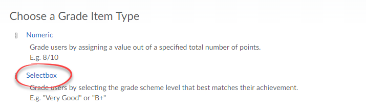 Screenshot of grade item options, with Selectbox circled.