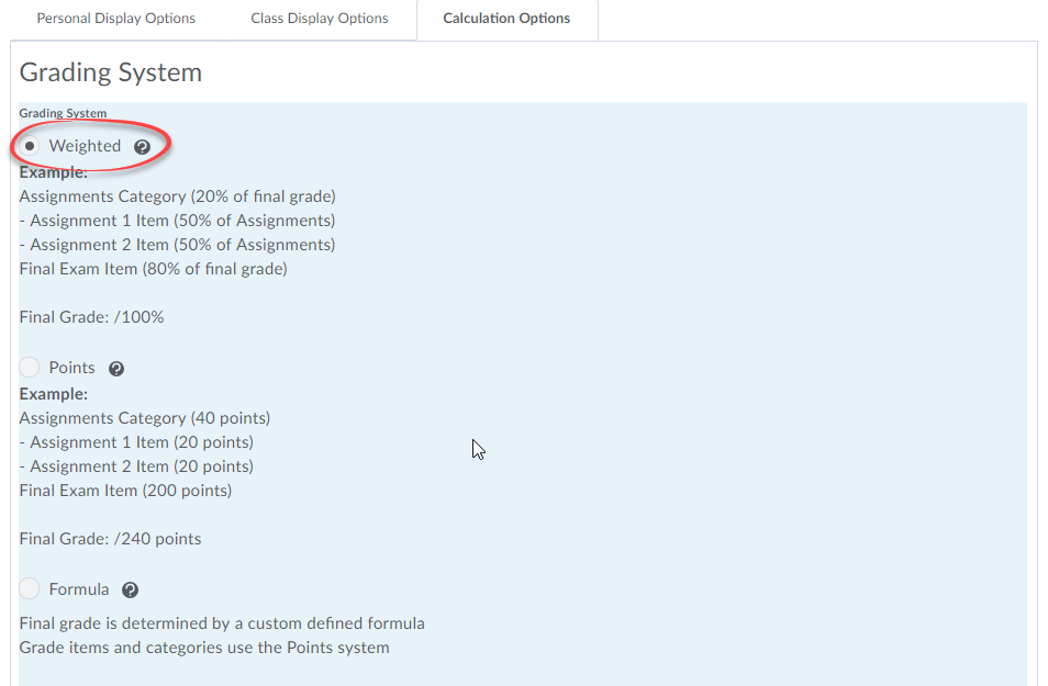 Calculation Options tab with Weighted grade option circled.