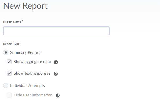 Screenshot of name and report type options.