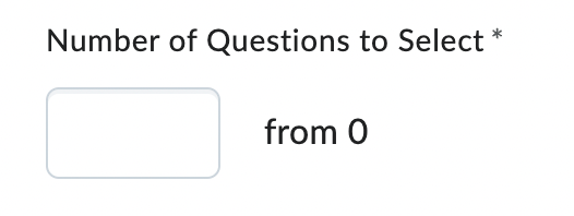 Number of questions to select field