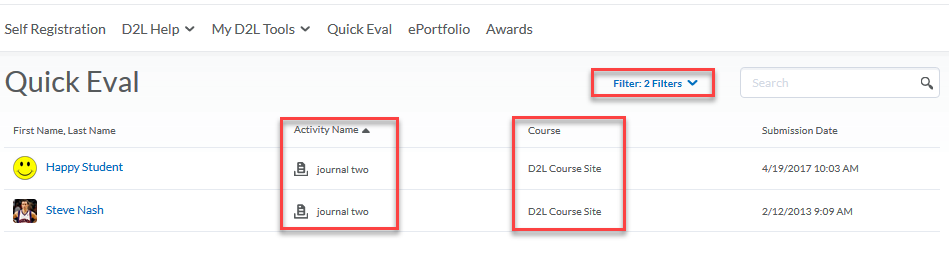 Image of the result of a filter that is set to both filter for a specific course and a specific activity.  The filter indicates there are two filtersin place with "2 Filters" next to the filter button.