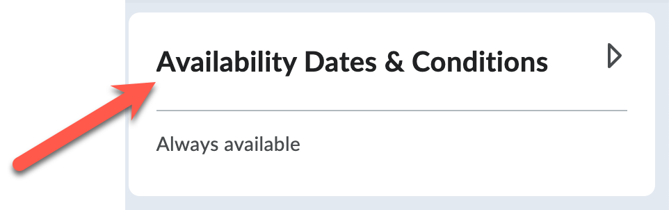 Availability Dates and Conditions section