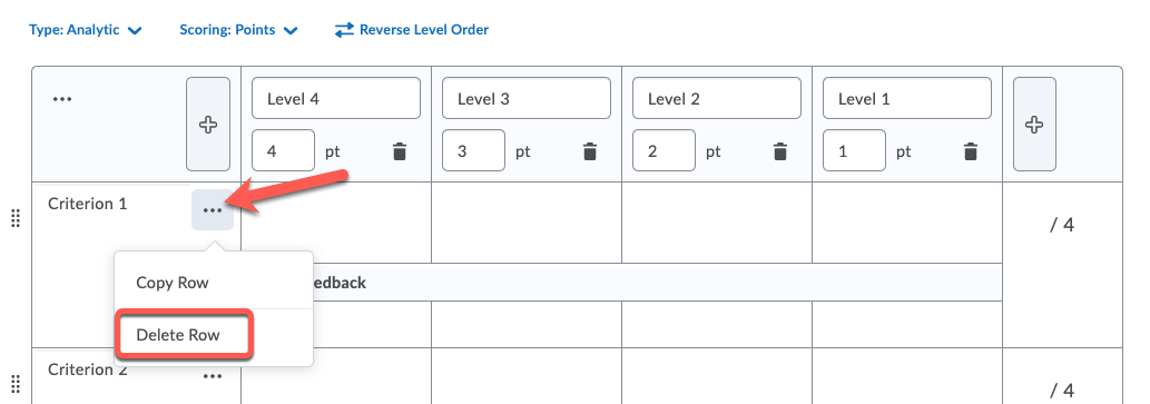 To delete a Criterion, click the three dots next to its name and select Delete Row.