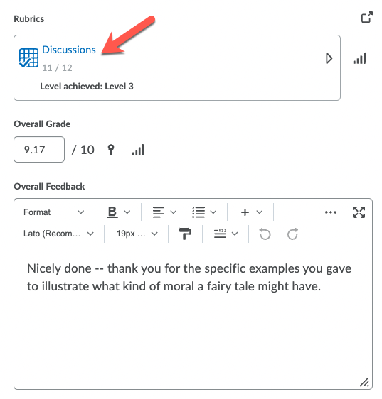 Click the Rubric to expand, select the appropriate levels for the students' score, overall grade will update automatically