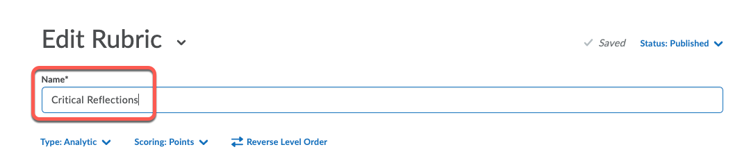 Type a name for your rubric in the Name field