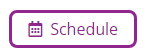 Schedule Button