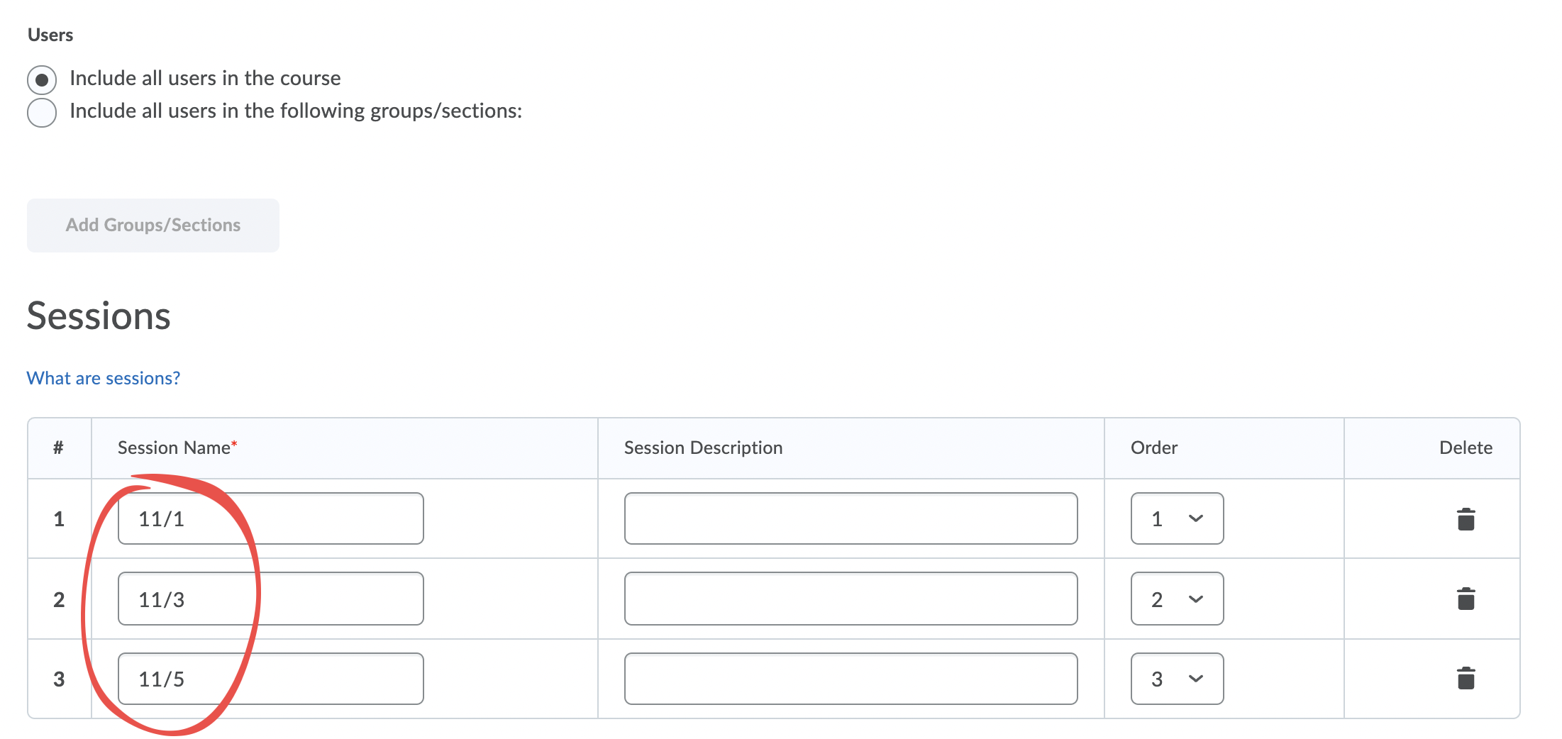 The Sessions table showing three example names in the Session Name column: "11/1" in row 1, "11/3" in row 2, and "11/5" in row 3