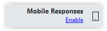 Enable Mobile Responses