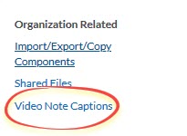 Video Note captions option circled in menu