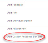 Add Custom Response Box Size menu