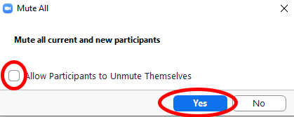 Mute All - Allow Participants to Unmute window