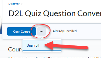 screenshot of selecting the three dots option then an arrow pointing to Unenroll in the drop down menu