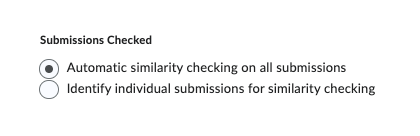 Shows the two options for the checking of the submissions